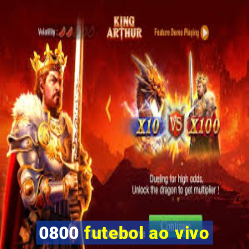 0800 futebol ao vivo